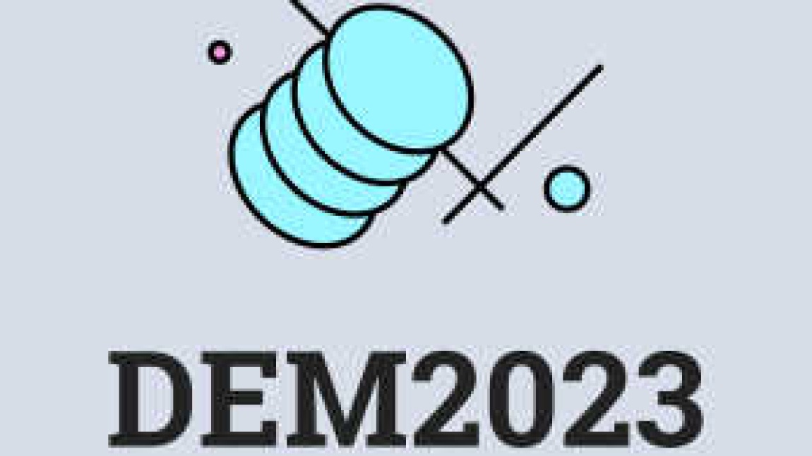 DEM 2023 Katılımcı Listesi Belli Olmuştur